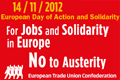 14Nov2012. For Jobs and Solidarity in Europe. No to Austerity.